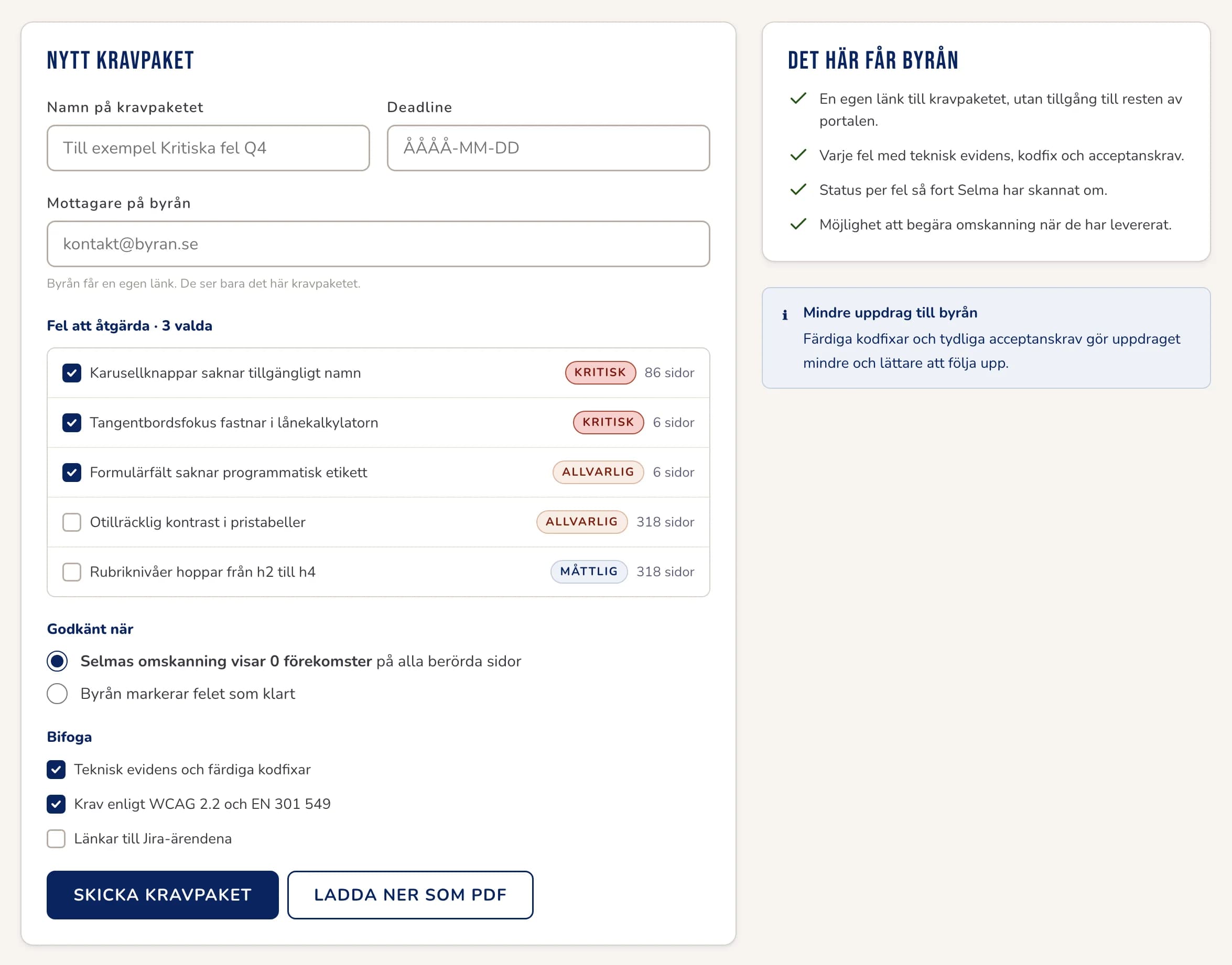 Formulär för ett nytt kravpaket till en webbyrå, med mottagare, deadline, valda fel och vad som krävs för att ett fel ska räknas som klart.